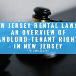 New Jersey Rental Laws – An Overview of Landlord-Tenant Rights in New Jersey